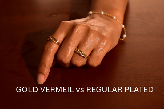 Gold vermeil jewellery vs Regular plated jewellery